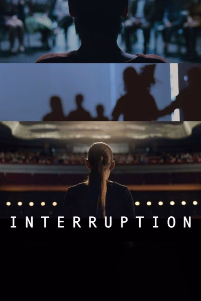 INTERRUPTION